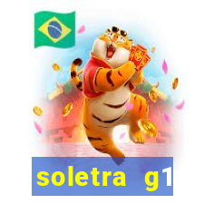 soletra g1 respostas hoje